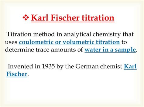 volumetric karl fischer titration ppt distribute|karl fischer titration calculation.